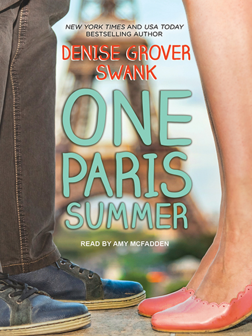 Title details for One Paris Summer by Denise Grover Swank - Available